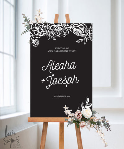 ELEGANT FLORAL ENGAGEMENT WELCOME SIGN / BLACK (E119)